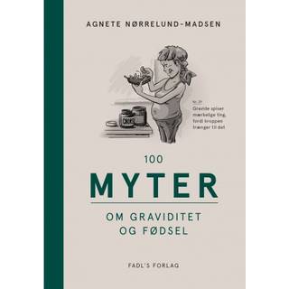 100 myter om graviditet og fødsel
