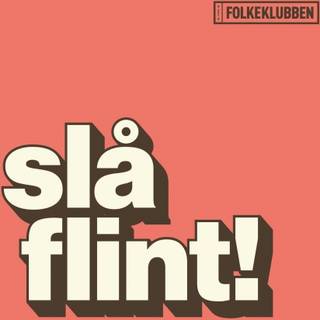 Folkeklubben - Slå Flint!