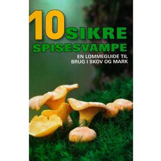 10 sikre spisesvampe af Hermod Karlsen