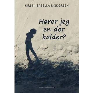 Hører jeg en der kalder?