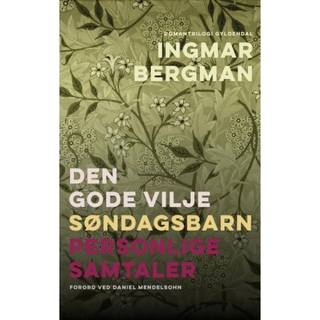 Romantrilogi: Den gode vilje, Søndagsbarn, Personlige samtaler