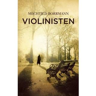 Violinisten af Mechtild Borrmann