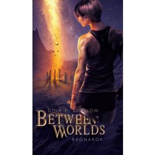 Between Worlds - Ragnarok