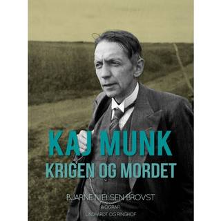 Kaj Munk. Krigen og mordet