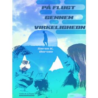 På flugt gennem virkeligheden