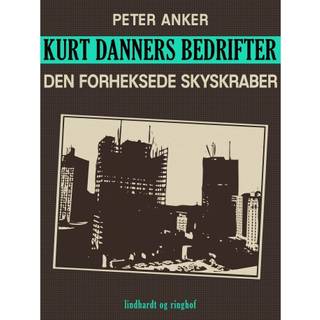 Kurt Danners bedrifter: Den forheksede skyskraber