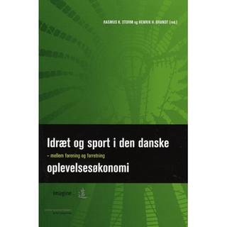 Idræt og sport i den danske oplevelsesøkonomi