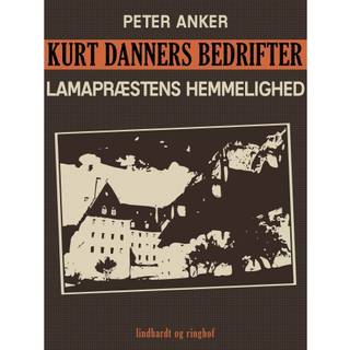 Kurt Danners bedrifter: Lamapræstens hemmelighed