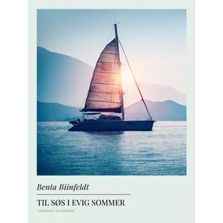 Til søs i evig sommer