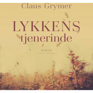 Lykkens tjenerinde