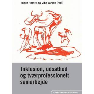 Inklusion, udsathed og tværprofessionelt samarbejde