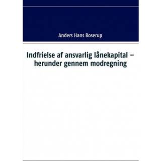 Indfrielse af ansvarlig lånekapital – herunder gennem modregning