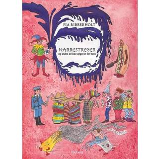 Narrestreger – og andre drilske opgaver for børn