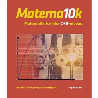 Matema10k – matematik for hhx C- + B-niveau
