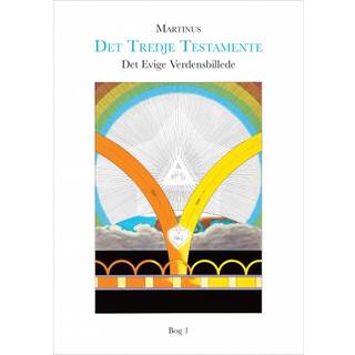 Det Evige Verdensbillede, Bog 1 (Det Tredje Testamente)
