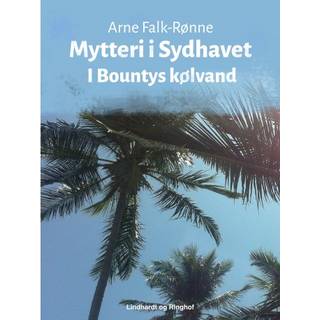 Mytteri i Sydhavet. I Bountys kølvand
