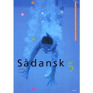 Sådansk 5, Skriftlig dansk