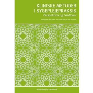 Kliniske metoder i sygeplejepraksis