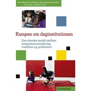 Kampen om daginstitutionen