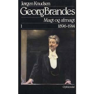 Georg Brandes, Magt og afmagt 1896-1914