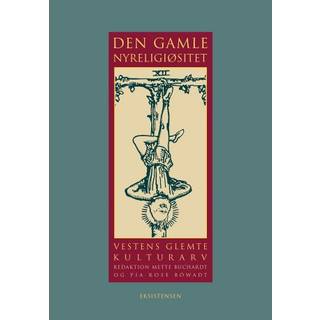 Den gamle nyreligiøsitet