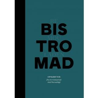 Bistromad - Daniel Bro Schmidt