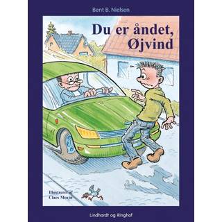Du er åndet, Øjvind!