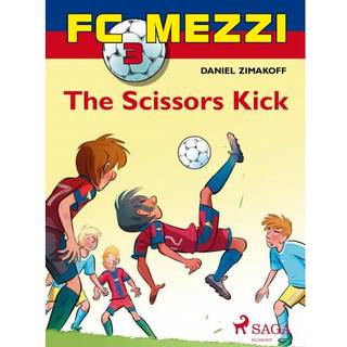 FC Mezzi 3: The Scissors Kick