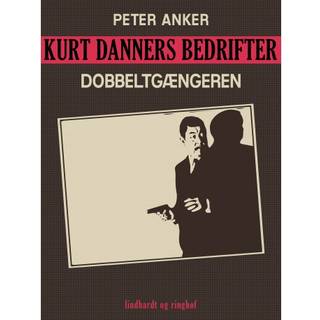 Kurt Danners bedrifter: Dobbeltgængeren