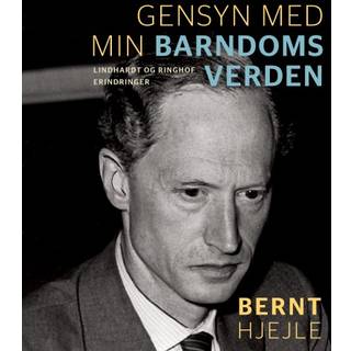 Gensyn med min barndoms verden