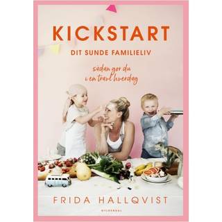 Kickstart dit sunde familieliv