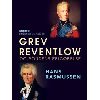 Grev Reventlow og bondens frigørelse