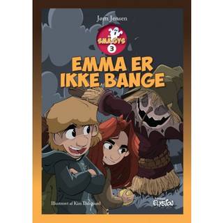 Emma er ikke bange