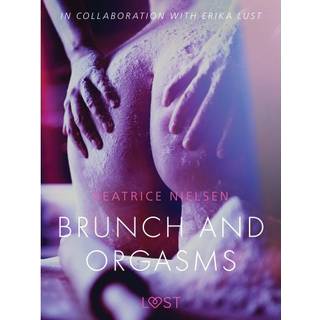 Brunch and Orgasms - erotic short story