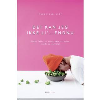 Det kan jeg ikke li' - endnu!