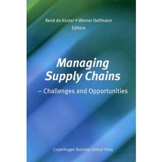 Managing Supply Chains
