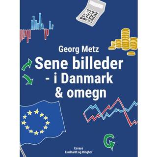 Sene billeder - i Danmark & omegn