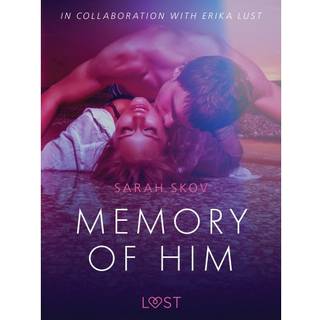 Memory of Him - erotic short story