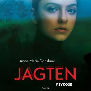 Jagten - Psykose