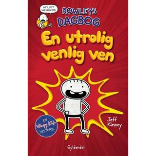Jeff Kinney - Wimpy kid: Rowleys dagbog - En utrolig venlig ven