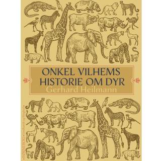 Onkel Vilhelms historier om dyr