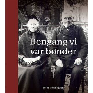 Dengang vi var bønder