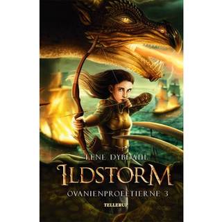 Ovanienprofetierne #3: Ildstorm (Lydbog)