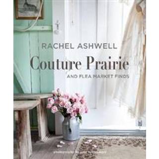 Rachel Ashwell Couture Prairie