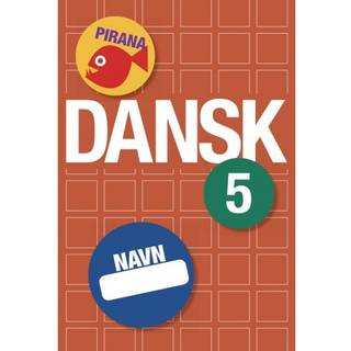 Pirana træningshæfte - Dansk: 4.-6. kl. 5. Klasse