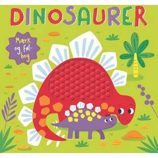 Alvilda Dinosaurer Mærk Og Føl-Bog