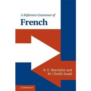 A Reference Grammar of French