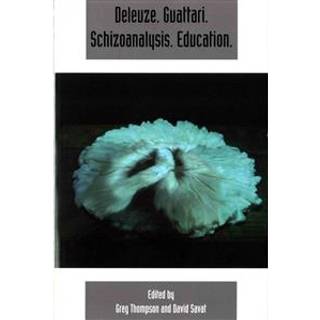 Deleuze. Guattari. Schizoanalysis. Education.