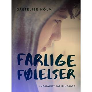 Farlige følelser