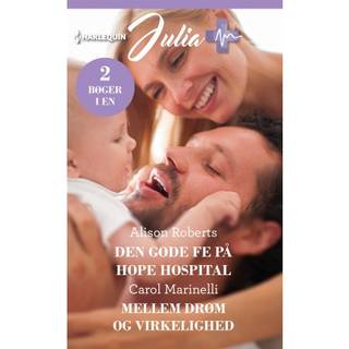 Den gode fe på Hope Hospital / Mellem drøm og virkelighed